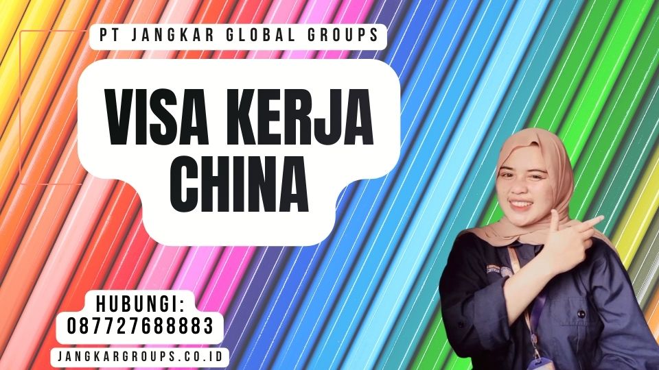 Visa Kerja China