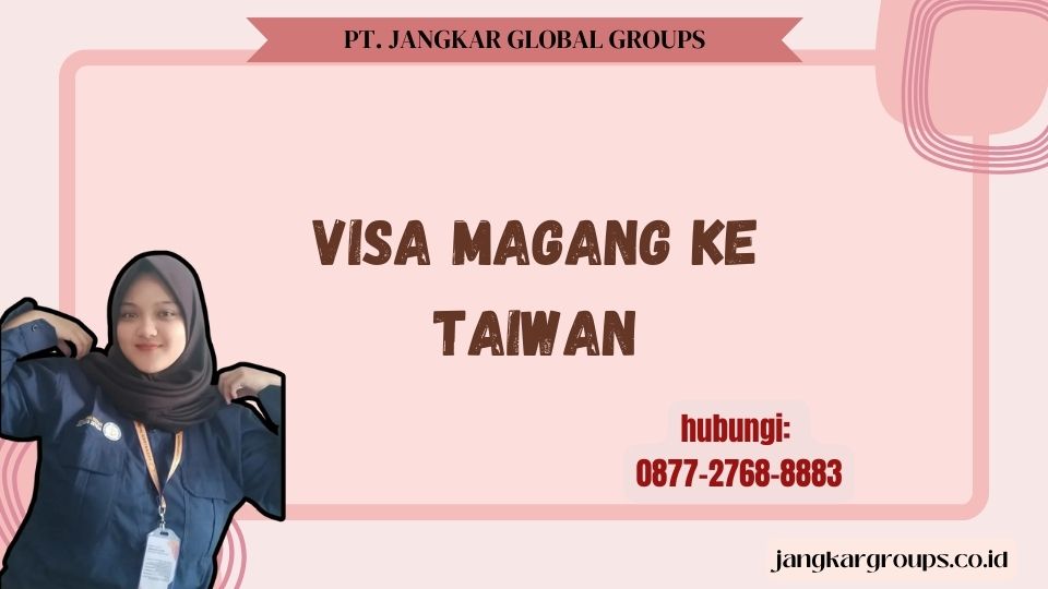 Visa Magang Ke Taiwan
