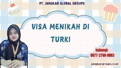 Visa Menikah Di Turki