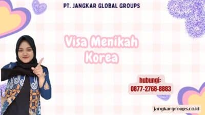Visa Menikah Korea