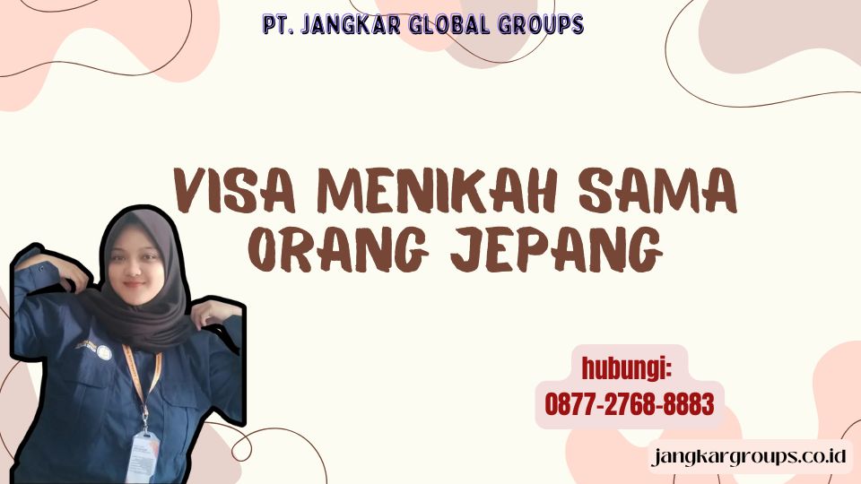 Visa Menikah Sama Orang Jepang