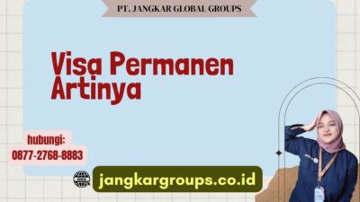 Visa Permanen Artinya