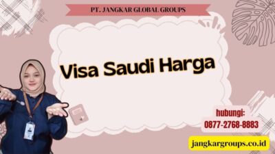 Visa Saudi Harga