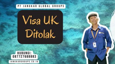 Visa UK Ditolak
