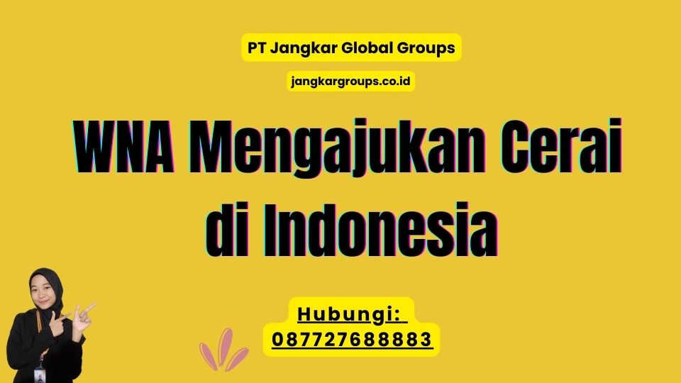 WNA Mengajukan Cerai di Indonesia