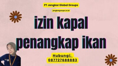 izin kapal penangkap ikan