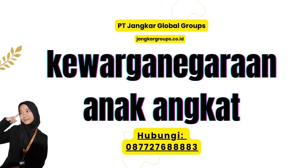 kewarganegaraan anak angkat