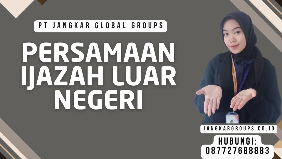 persamaan ijazah luar negeri