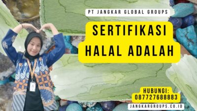 sertifikasi halal adalah