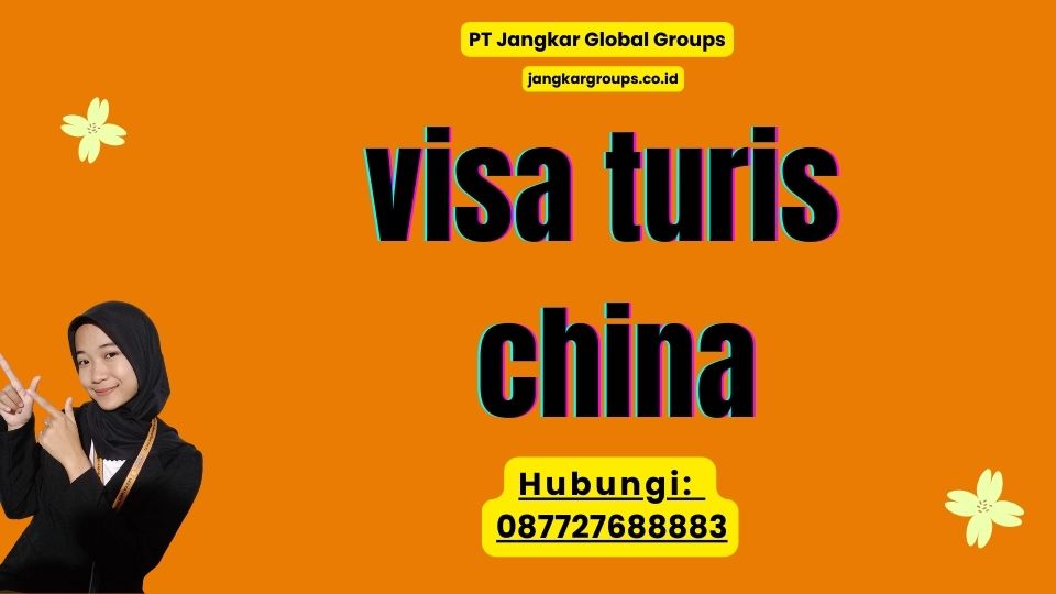 visa turis china