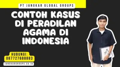 Contoh Kasus Di Peradilan Agama Di Indonesia