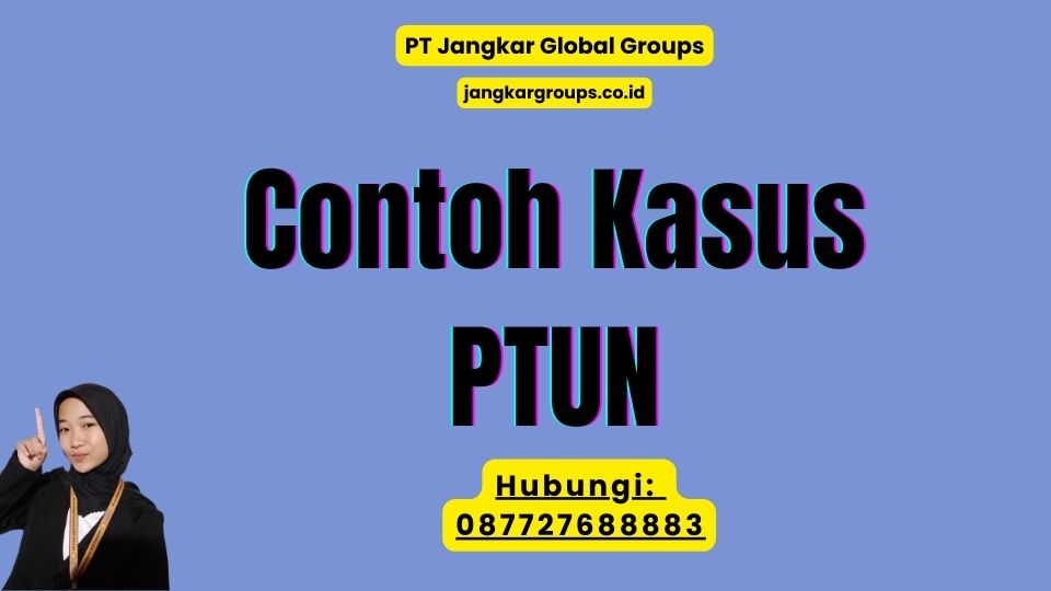 Contoh Kasus PTUN