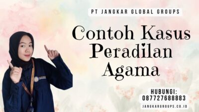 Contoh Kasus Peradilan Agama