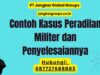 Contoh Kasus Peradilan Militer dan Penyelesaiannya