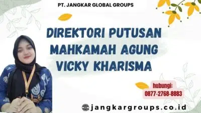 Direktori Putusan Mahkamah Agung Vicky Kharisma