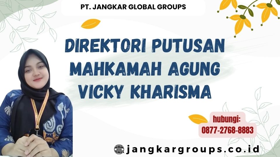 Direktori Putusan Mahkamah Agung Vicky Kharisma