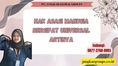Hak Asasi Manusia Bersifat Universal Artinya