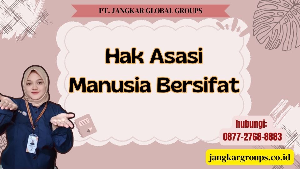 Hak Asasi Manusia Bersifat