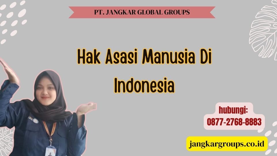 Hak Asasi Manusia Di Indonesia