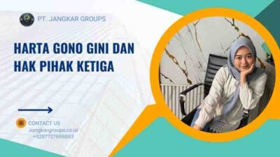 Harta Gono Gini dan Hak Pihak Ketiga