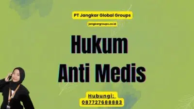 Hukum Anti Medis