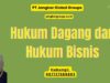 Hukum Dagang dan Hukum Bisnis