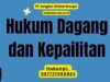 Hukum Dagang dan Kepailitan