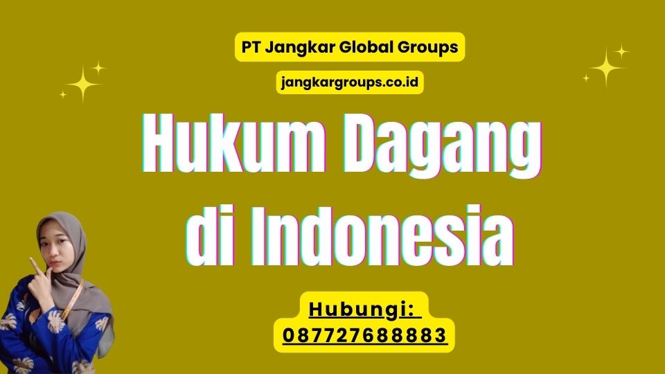 Hukum Dagang di Indonesia