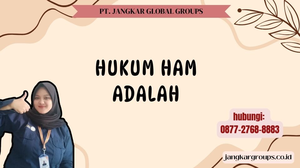 Hukum HAM Adalah