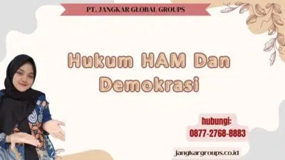 Hukum HAM Dan Demokrasi