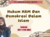Hukum HAM Dan Demokrasi Dalam Islam