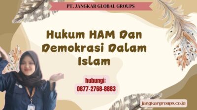 Hukum HAM Dan Demokrasi Dalam Islam