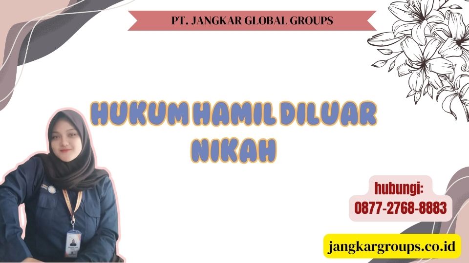 Hukum Hamil Diluar Nikah