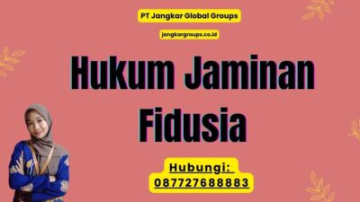 Hukum Jaminan Fidusia