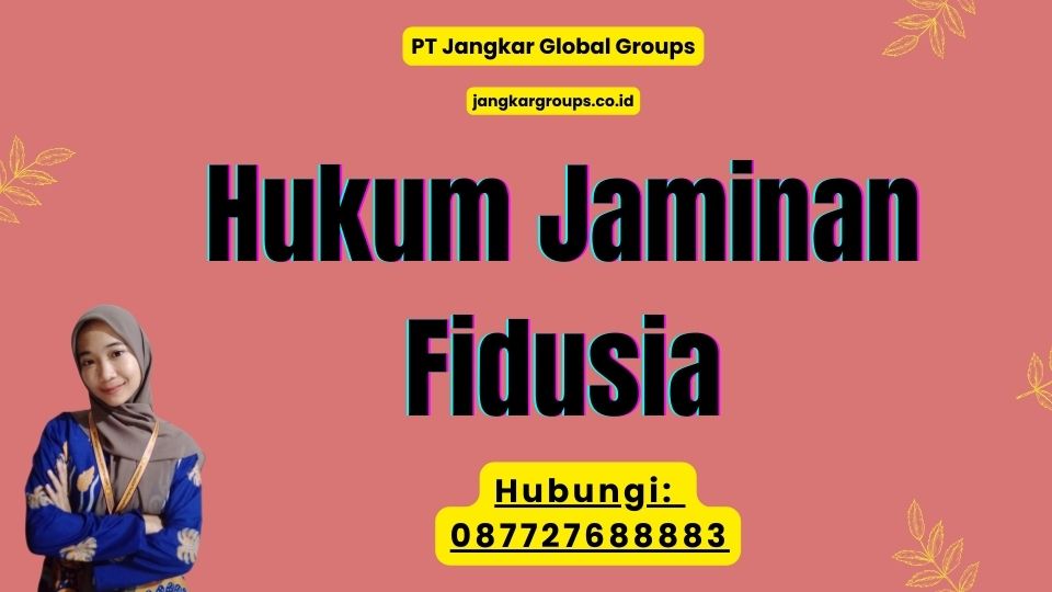 Hukum Jaminan Fidusia
