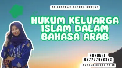 Hukum Keluarga Islam Dalam Bahasa Arab