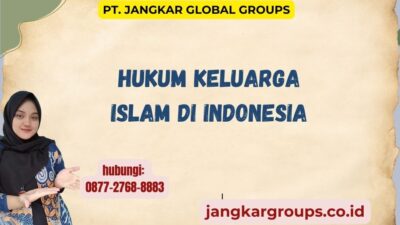 Hukum Keluarga Islam Di Indonesia