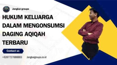 Hukum Keluarga dalam Mengonsumsi Daging Aqiqah Terbaru