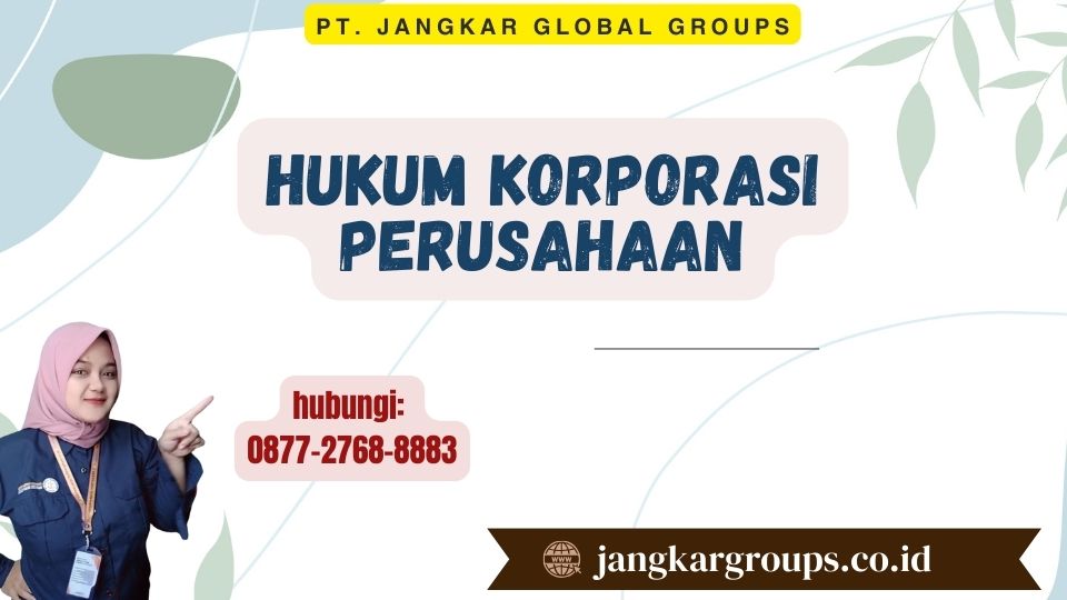 Hukum Korporasi Perusahaan