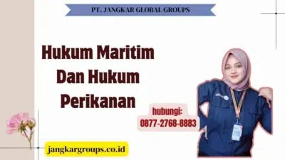 Hukum Maritim Dan Hukum Perikanan