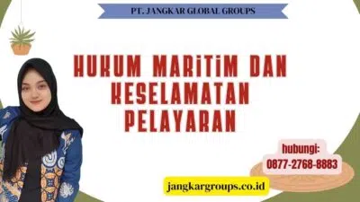 Hukum Maritim Dan Keselamatan Pelayaran