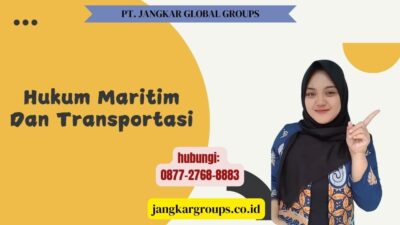 Hukum Maritim Dan Transportasi