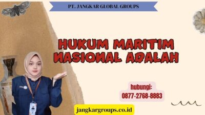 Hukum Maritim Nasional Adalah