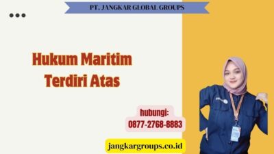 Hukum Maritim Terdiri Atas
