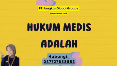 Hukum Medis Adalah