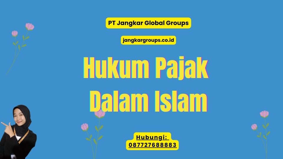 Hukum Pajak Dalam Islam