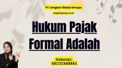 Hukum Pajak Formal Adalah
