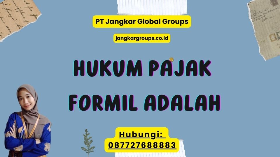 Hukum Pajak Formil Adalah