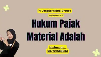 Hukum Pajak Material Adalah