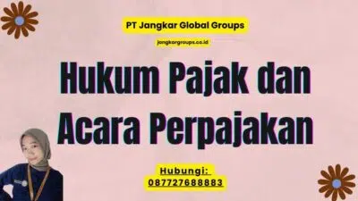 Hukum Pajak dan Acara Perpajakan